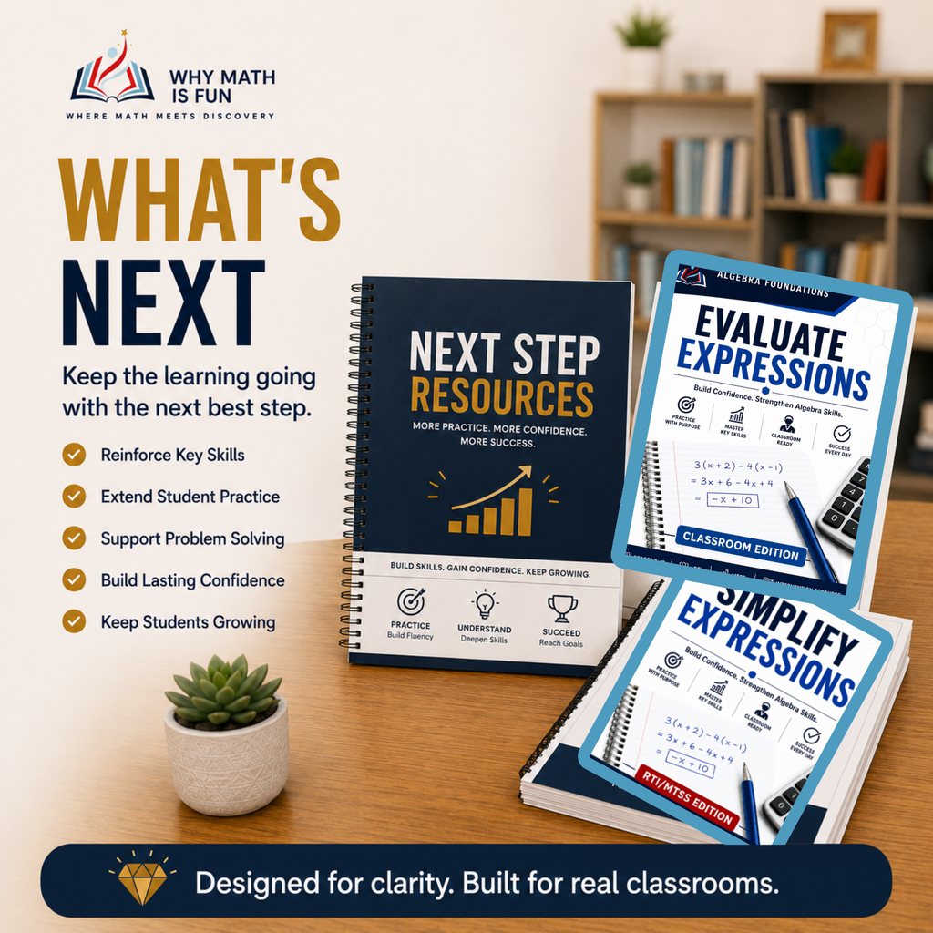 simplify algebra expression and evaluate expressions workbook books displayed on a wooden table with a small potted plant, alongside promotional text reading 'What's Next' and the Why Math Is Fun logo.